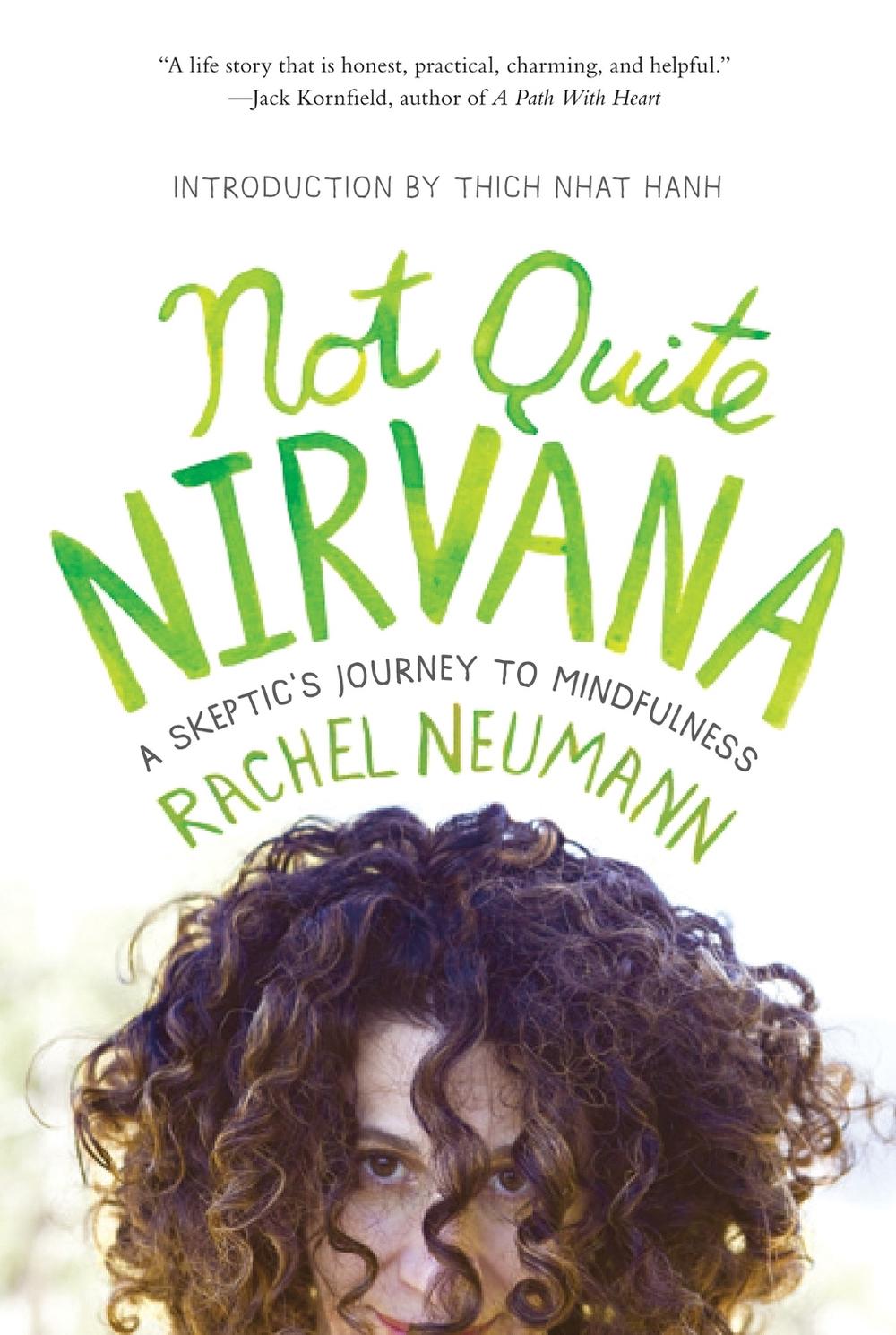 Not Quite Nirvana by Rachel Neumann - ISBN: 9781937006235
