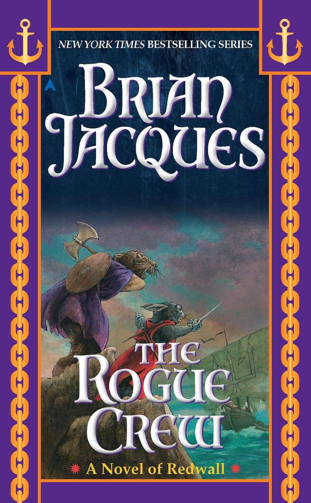 The Rogue Crew by Brian Jacques - ISBN: 9781937007485
