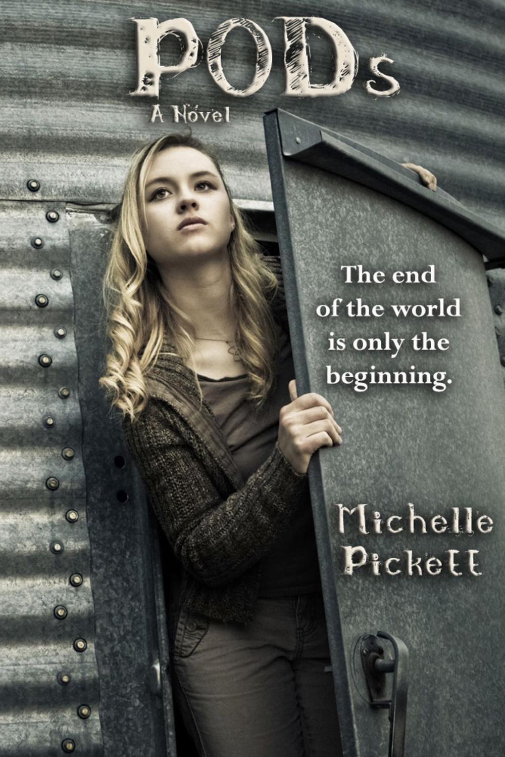 PODs by Michelle K. Pickett - ISBN: 9781937053284