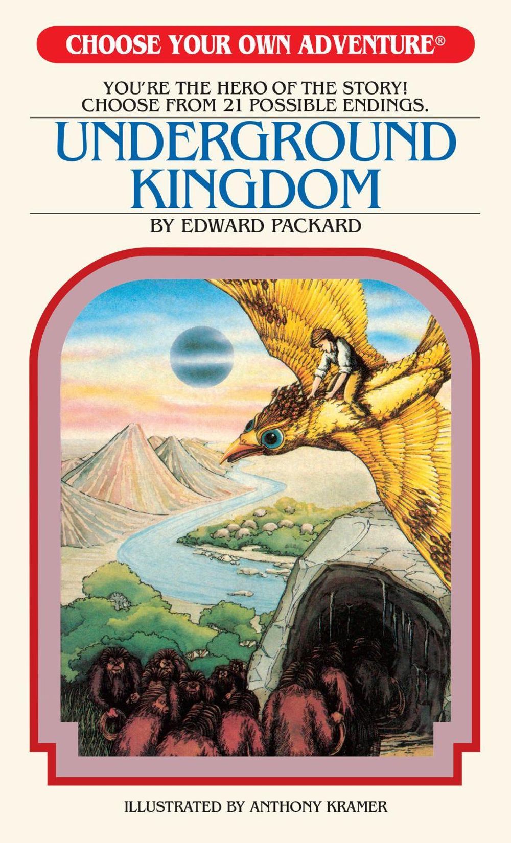 Underground Kingdom by Edward Packard - ISBN: 9781937133191