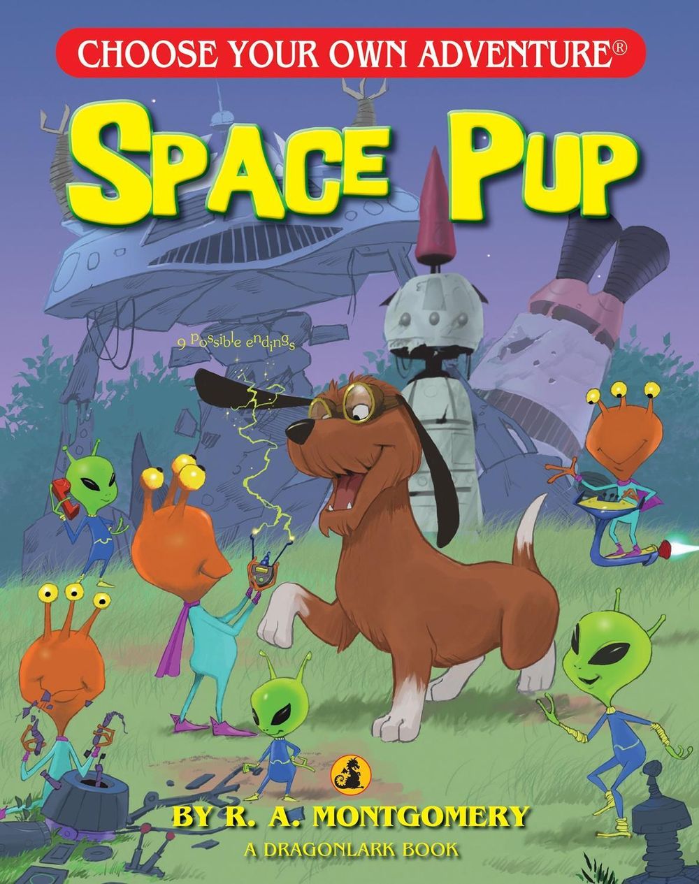 Space Pup by R.A. Montgomery - ISBN: 9781937133436