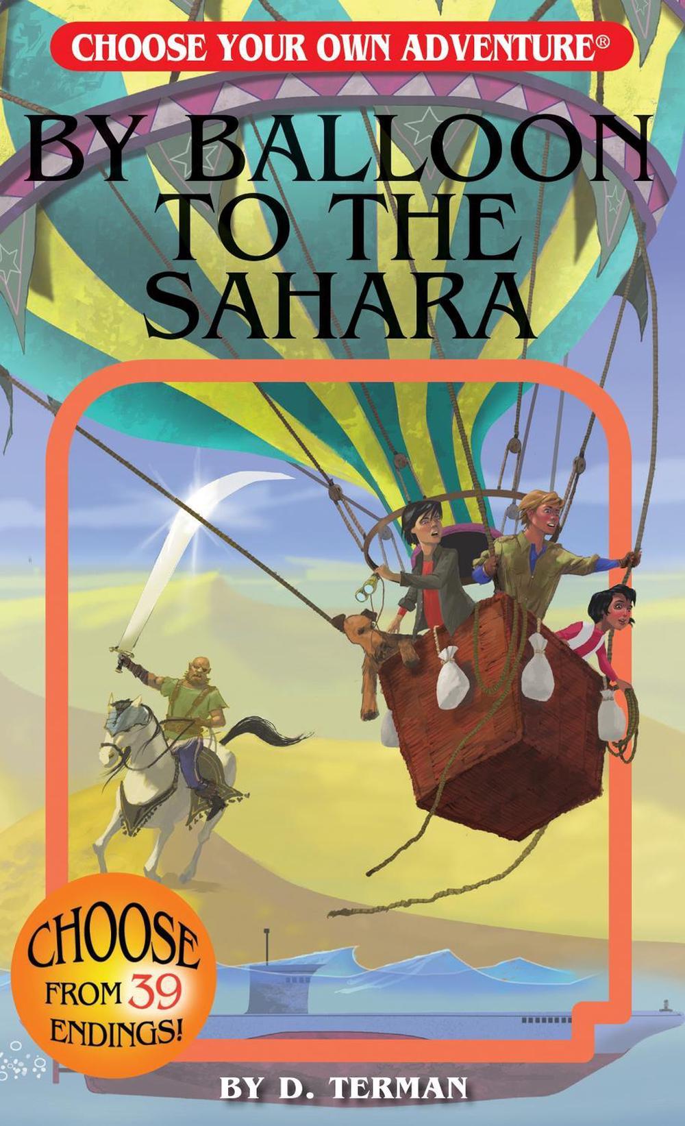 By Balloon to the Sahara by D. Terman - ISBN: 9781937133481