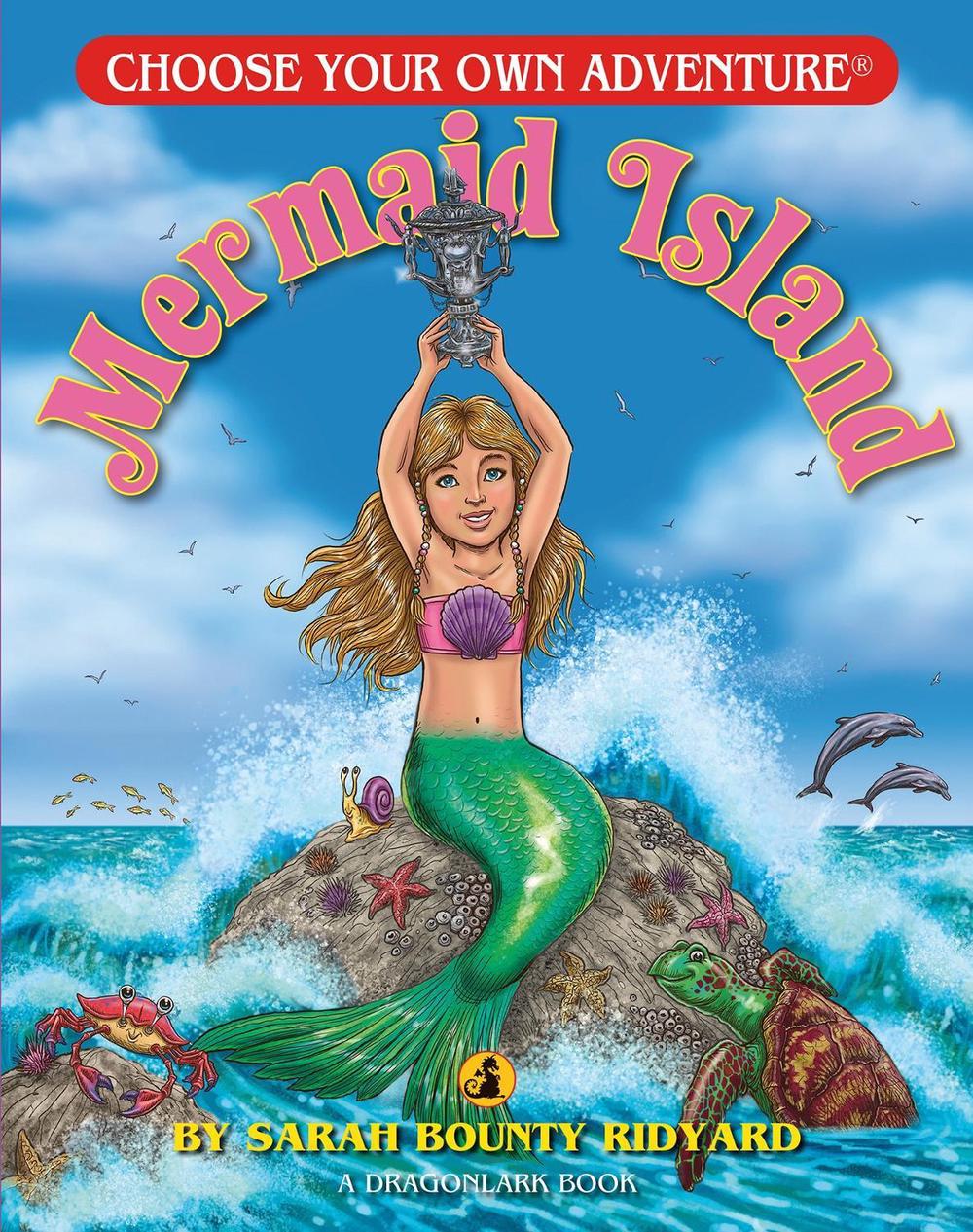 Mermaid Island by Sarah Bounty Ridyard - ISBN: 9781937133726