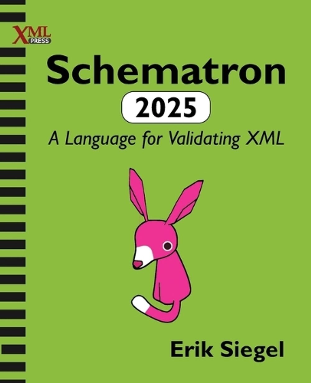 Schematron 2025 by Erik Siegel - ISBN: 9781937434939
