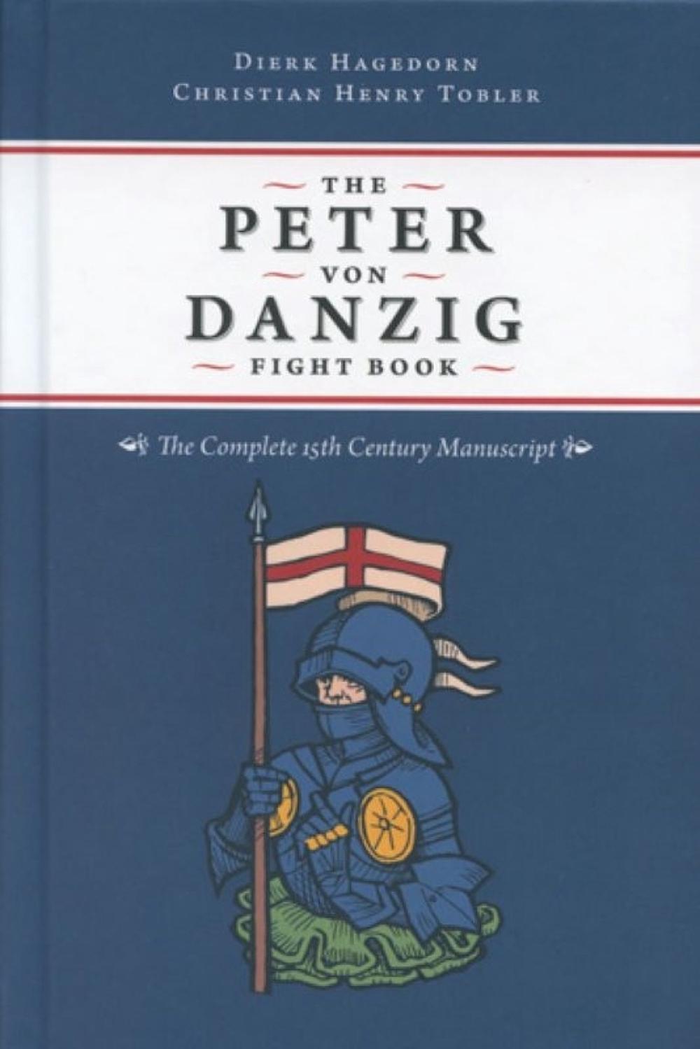 The Peter von Danzig Fight Book, 9781937439538