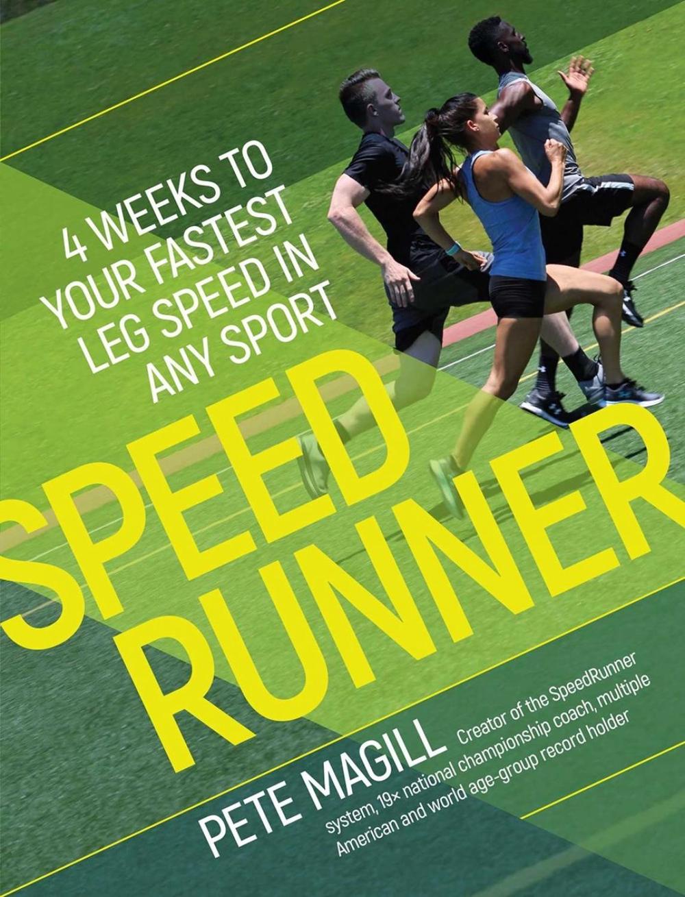 SpeedRunner by Pete Magill - ISBN: 9781937715786