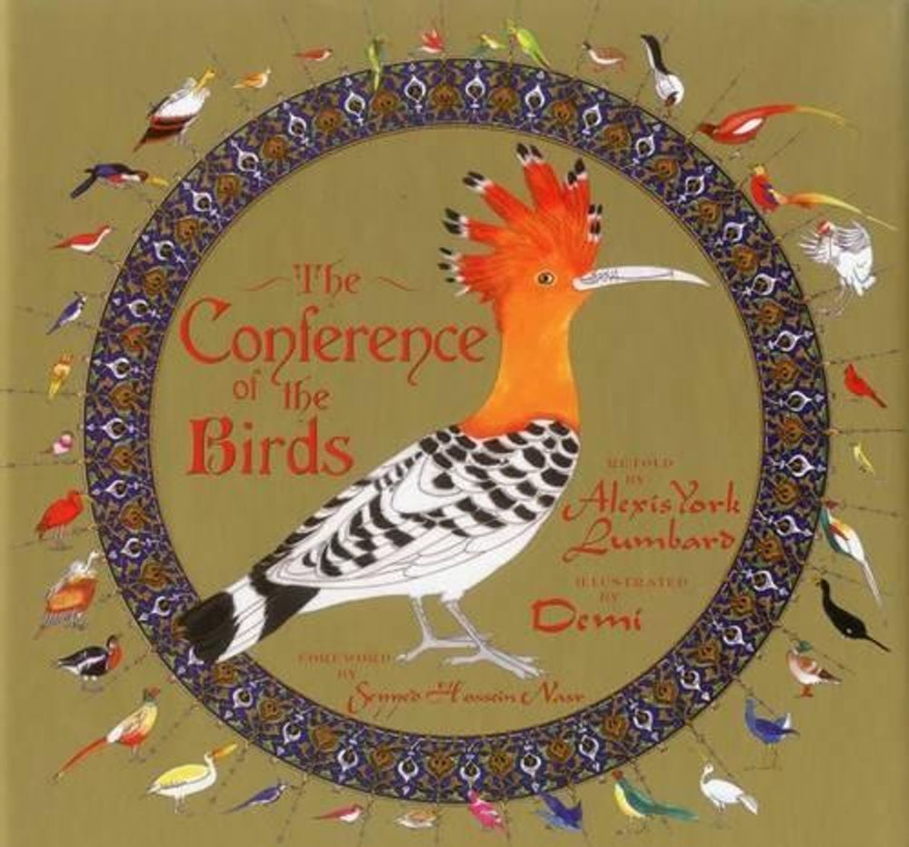 The Conference of the Birds by Alexis York Lumbard - ISBN: 9781937786021