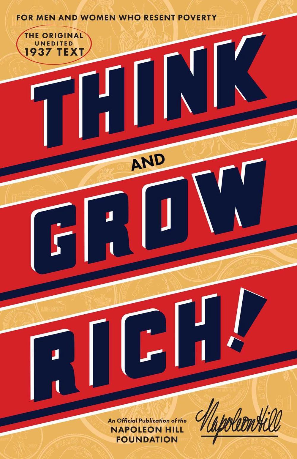 Think and Grow Rich® by Napoleon Hill - ISBN: 9781937879501