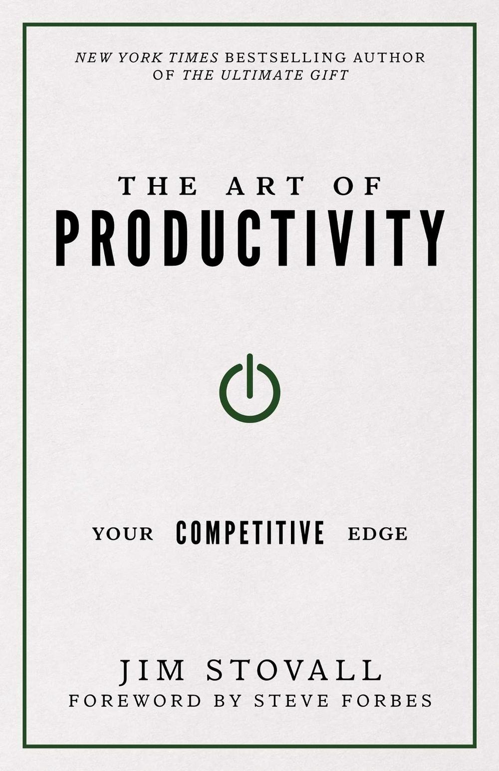 The Art of Productivity by Jim Stovall - ISBN: 9781937879723
