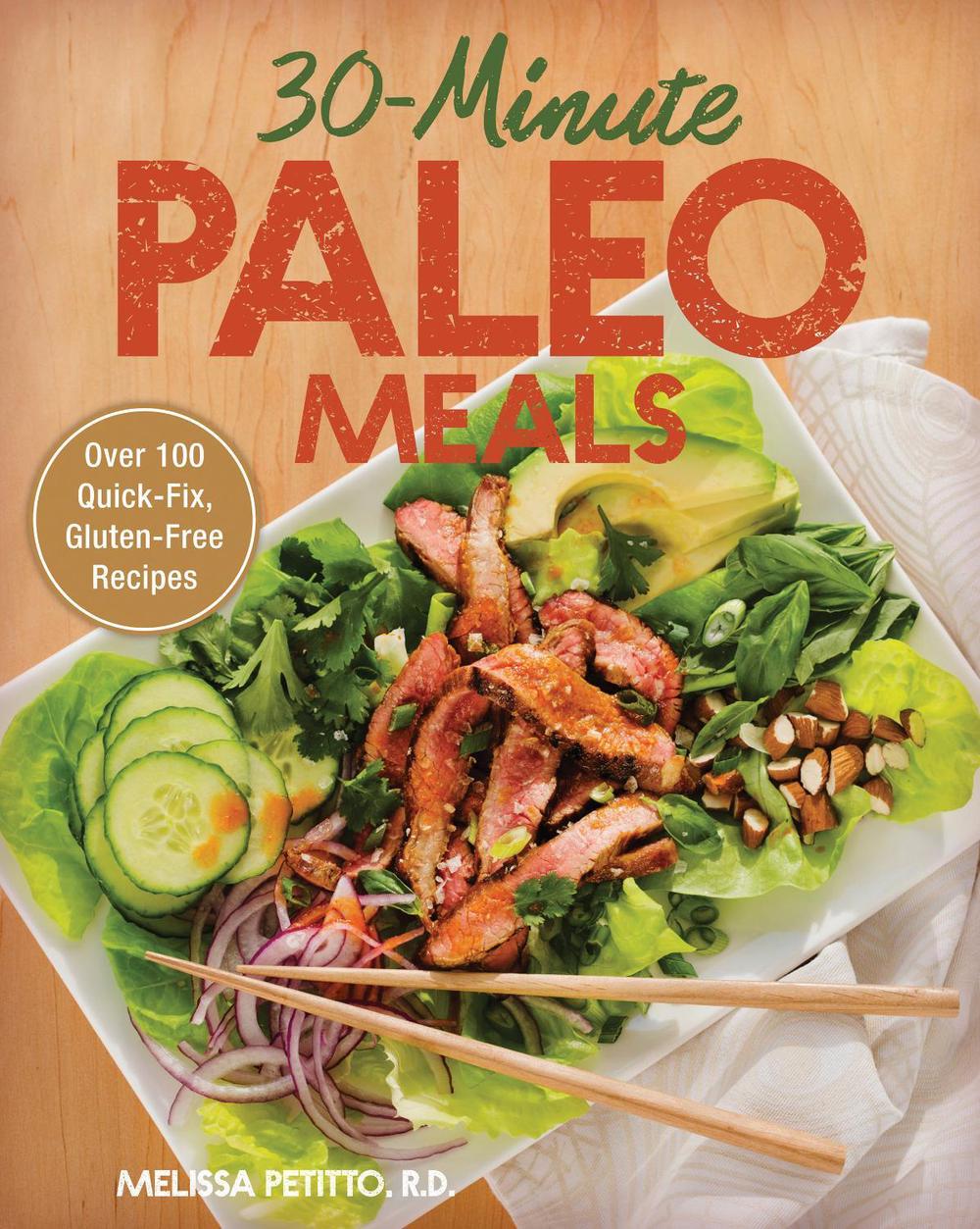 30-Minute Paleo Meals, 9781937994549
