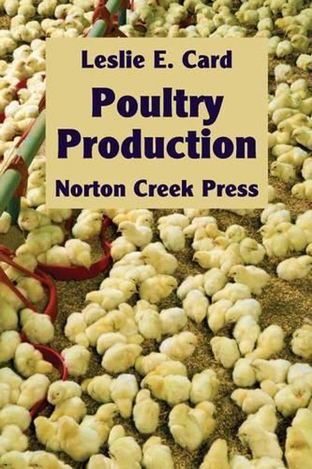 Poultry Production, 9781938099021