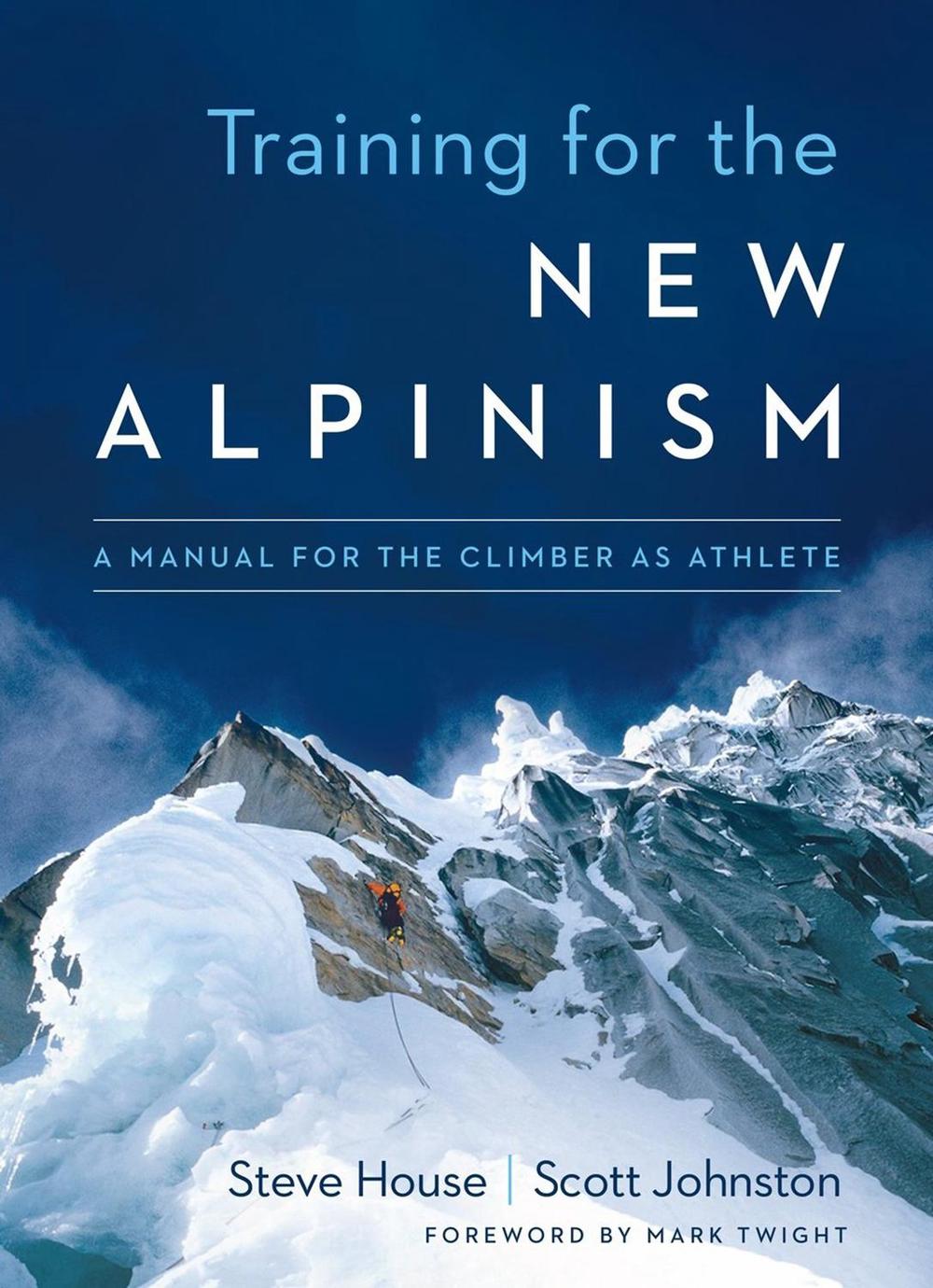 Training for the New Alpinism, 9781938340239