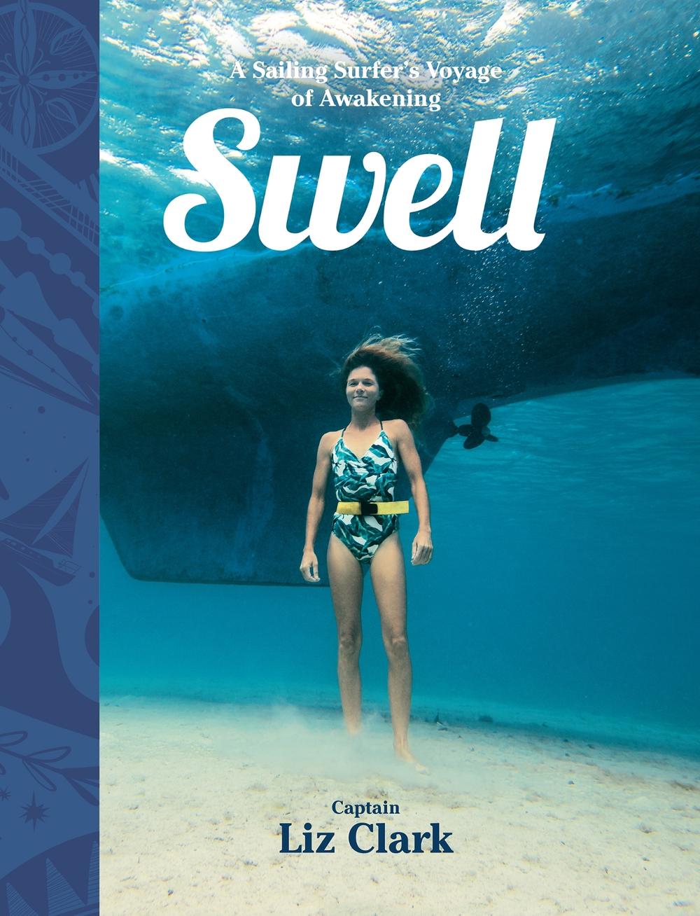 Swell by Liz Clark - ISBN: 9781938340543