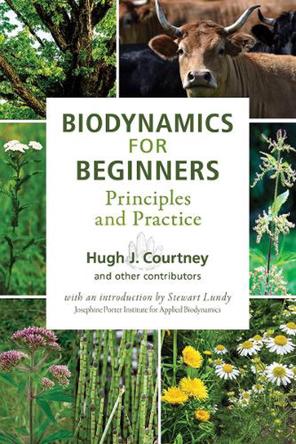 Biodynamics for Beginners, 9781938685415