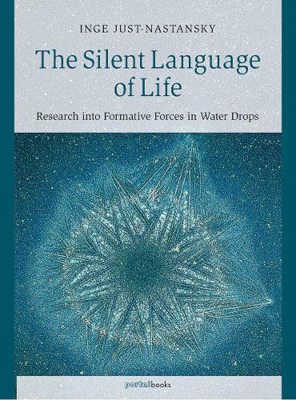 The Silent Language of Life, 9781938685477