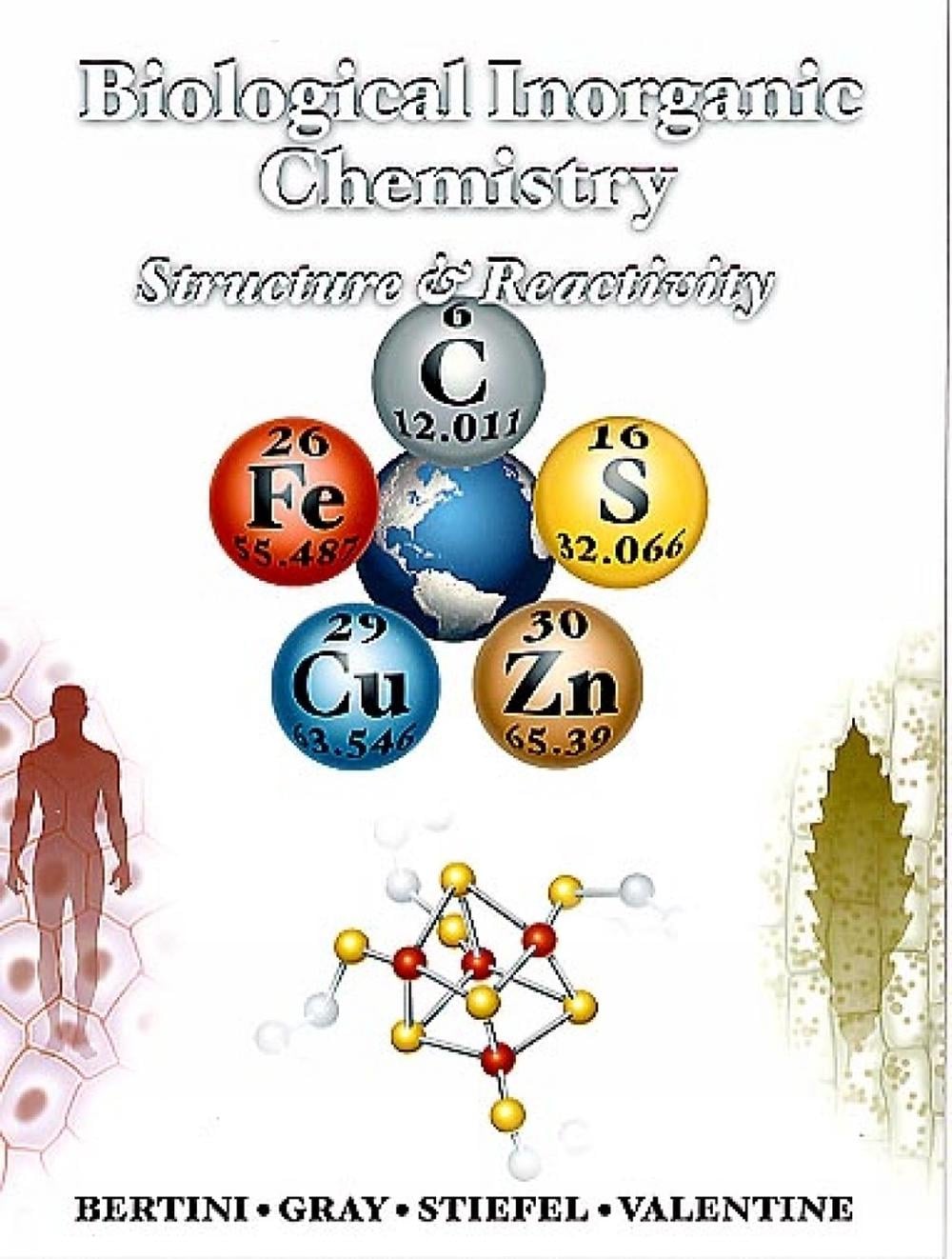 Biological Inorganic Chemistry by Professor Ivano Bertini - ISBN: 9781938787966