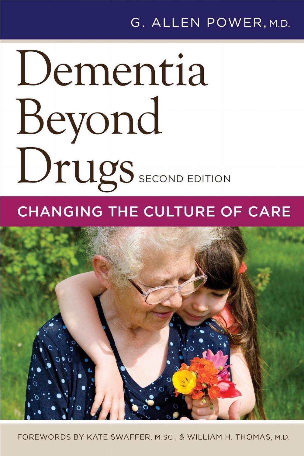 Dementia Beyond Drugs, 9781938870644