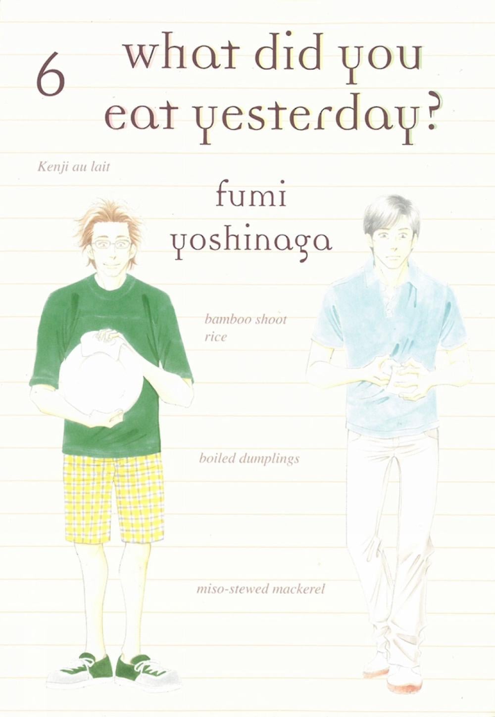 What Did You Eat Yesterday? 6 by Fumi Yoshinaga - ISBN: 9781939130815