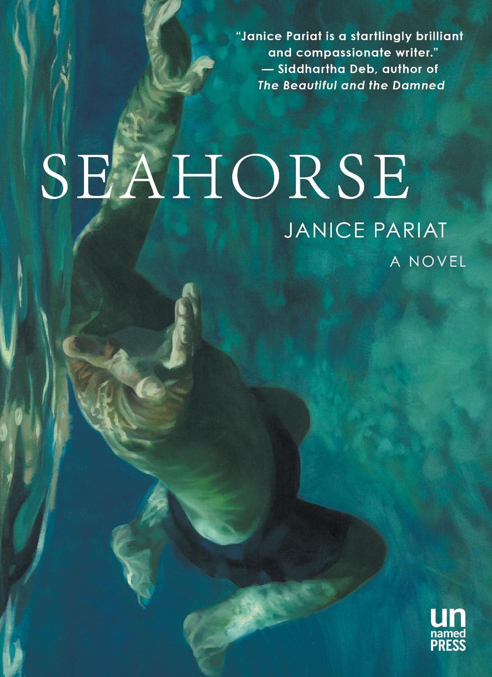 Seahorse by Janice Pariat - ISBN: 9781939419552