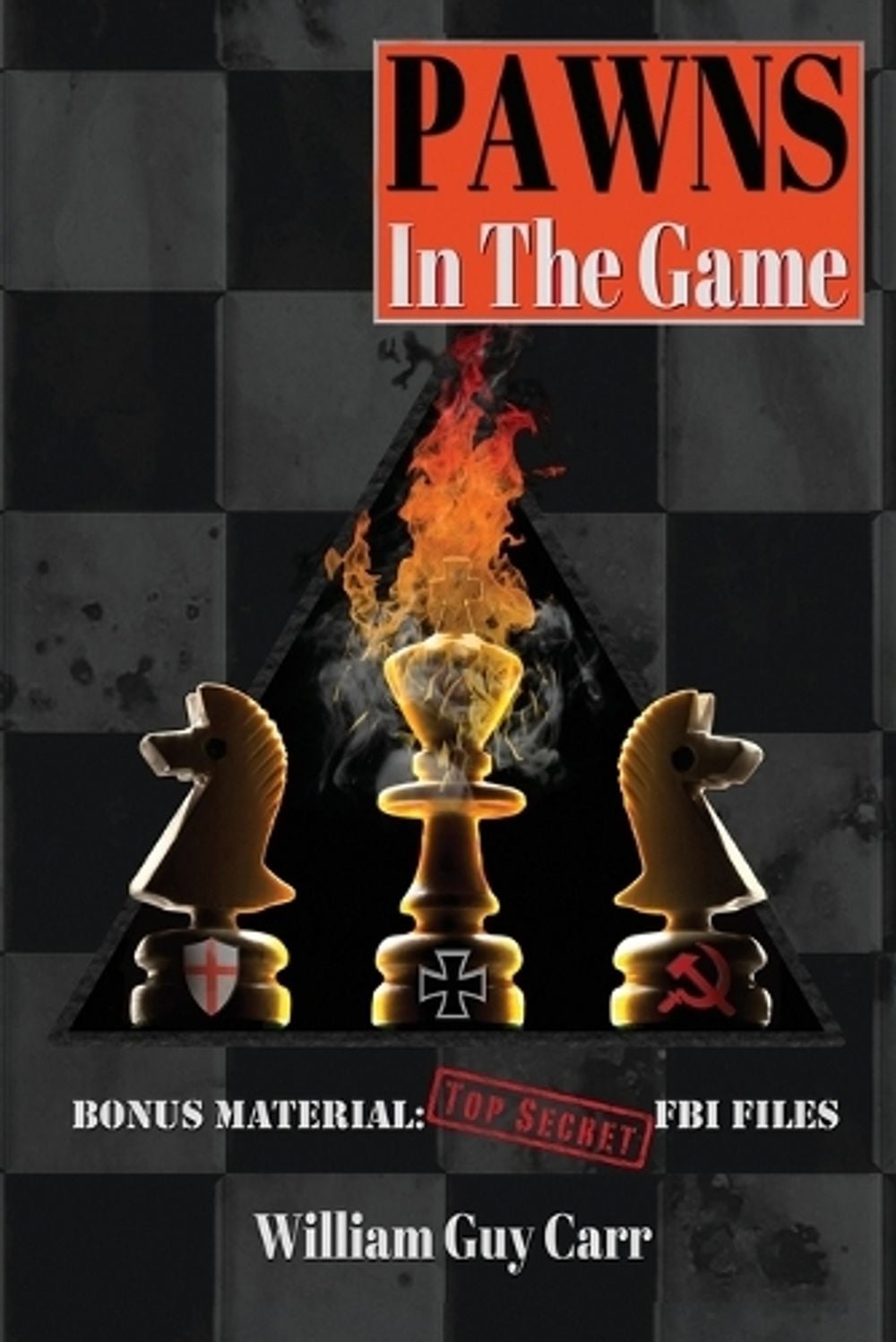 Pawns in the Game by William Carr - ISBN: 9781939438034