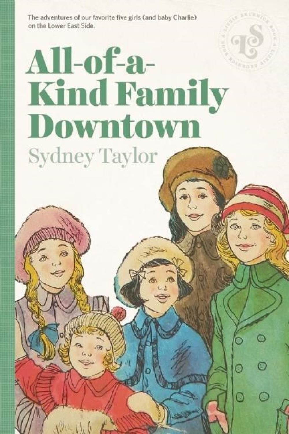 All-Of-A-Kind Family Downtown by Sydney Taylor - ISBN: 9781939601254