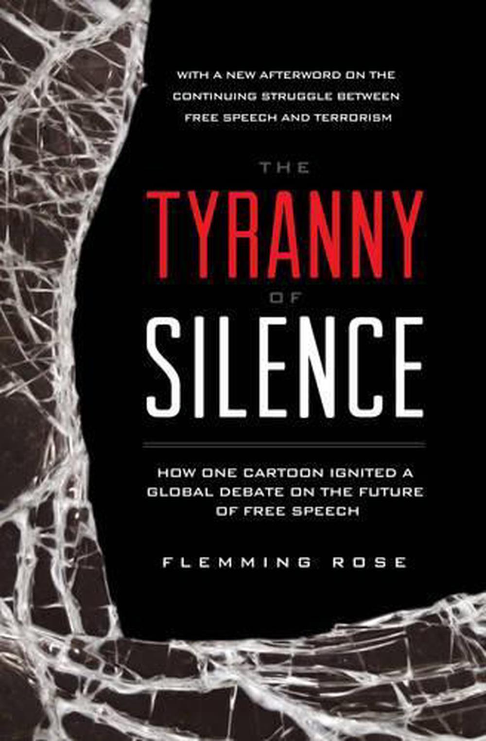 The Tyranny of Silence, 9781939709998