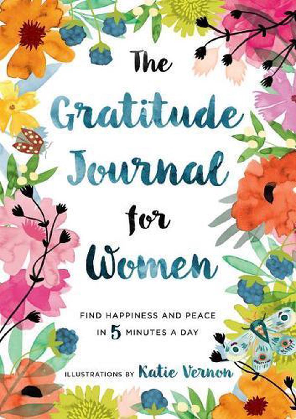 The Gratitude Journal for Women by Katherine Furman, Paperback