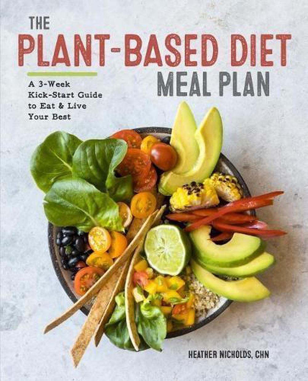 The Plant-Based Diet Meal Plan, 9781939754561