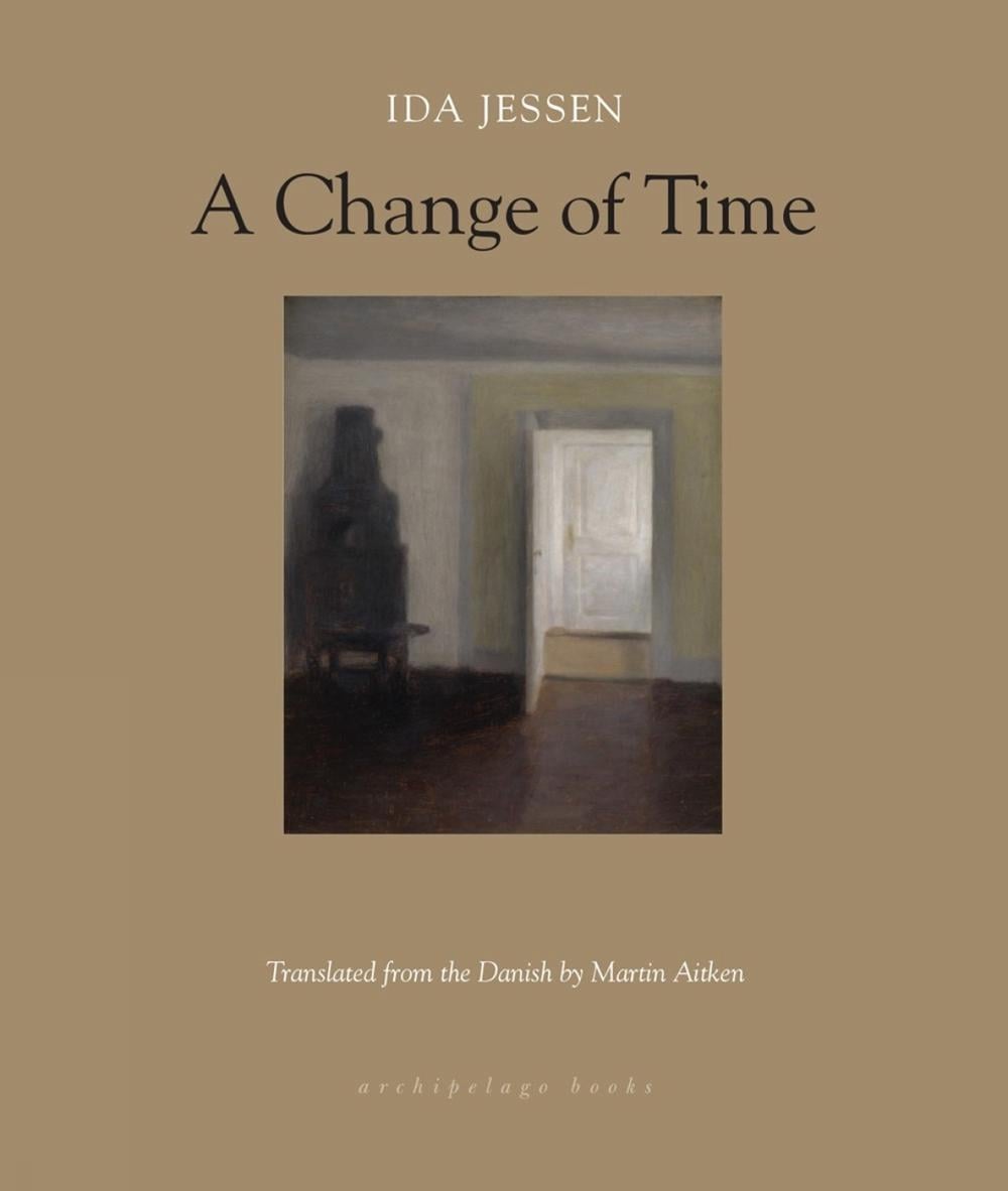 A Change of Time by Ida Jessen - ISBN: 9781939810175