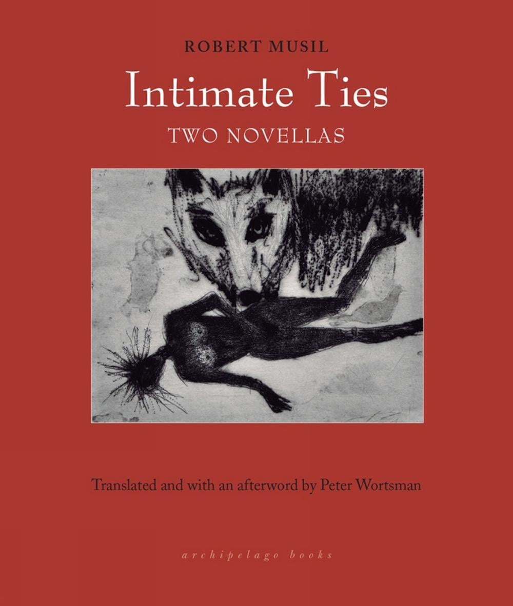 Intimate Ties by Robert Musil - ISBN: 9781939810236
