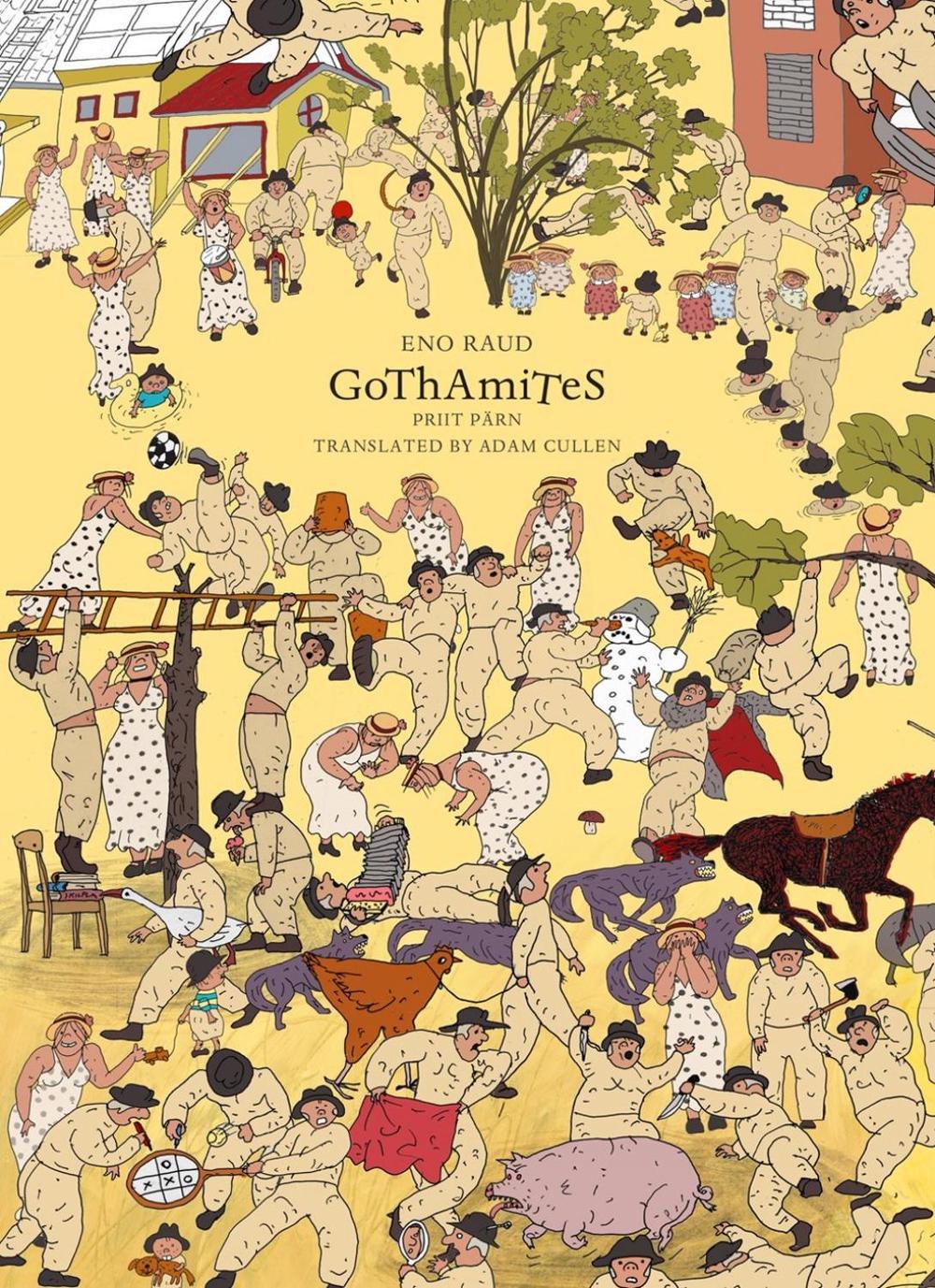 The Gothamites by Eno Raud - ISBN: 9781939810281