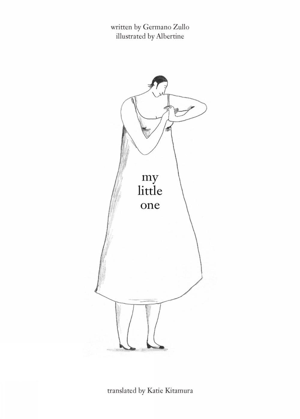 My Little One by Germano Zullo - ISBN: 9781939810663
