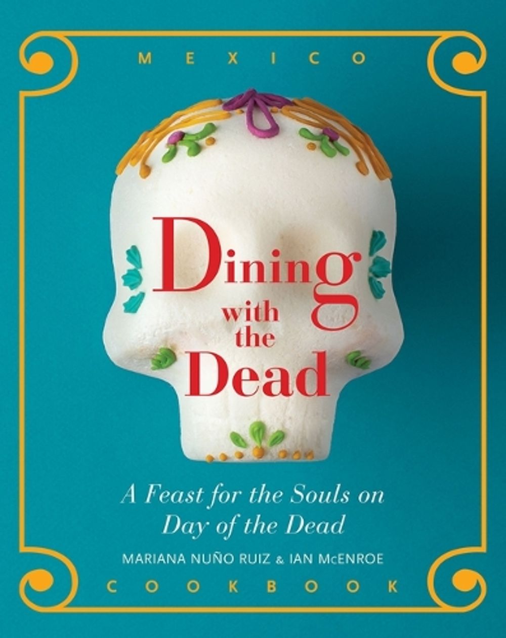 Dining with the Dead by Ian McEnroe - ISBN: 9781940322384