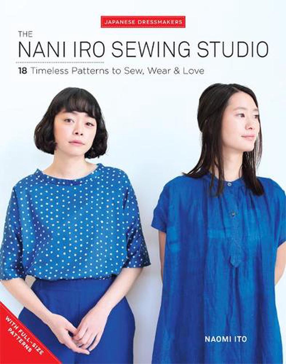 The Nani Iro Sewing Studio, 9781940552392