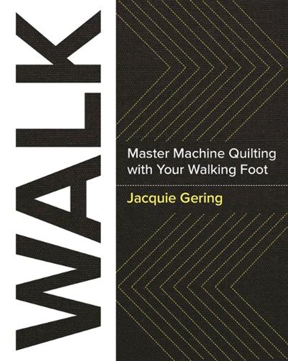 Walk by Jacquie Gering - ISBN: 9781940655215