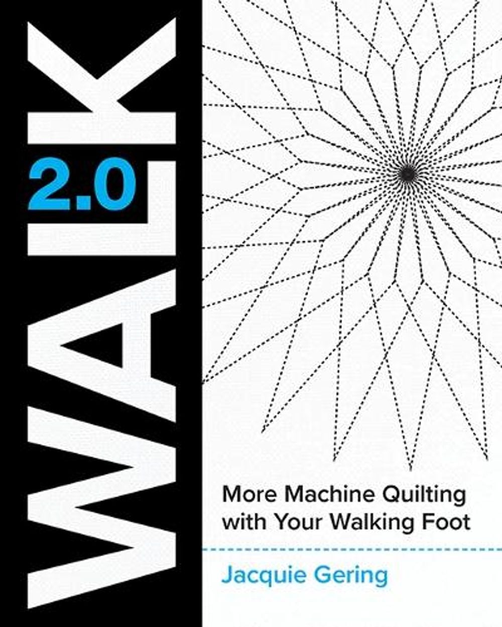 Walk 2.0 by Jacquie Gering - ISBN: 9781940655437