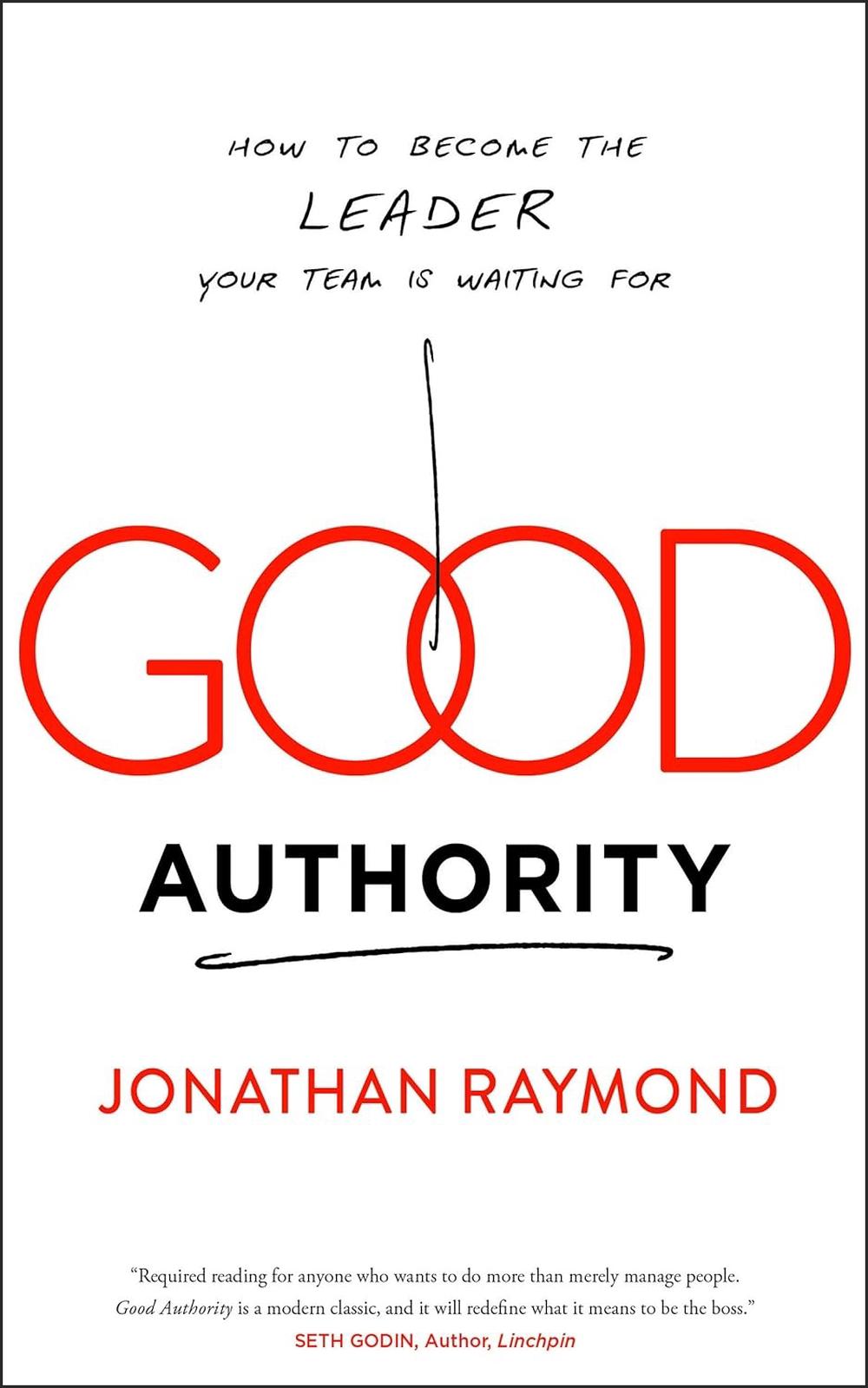 Good Authority by Jonathan Raymond - ISBN: 9781940858777