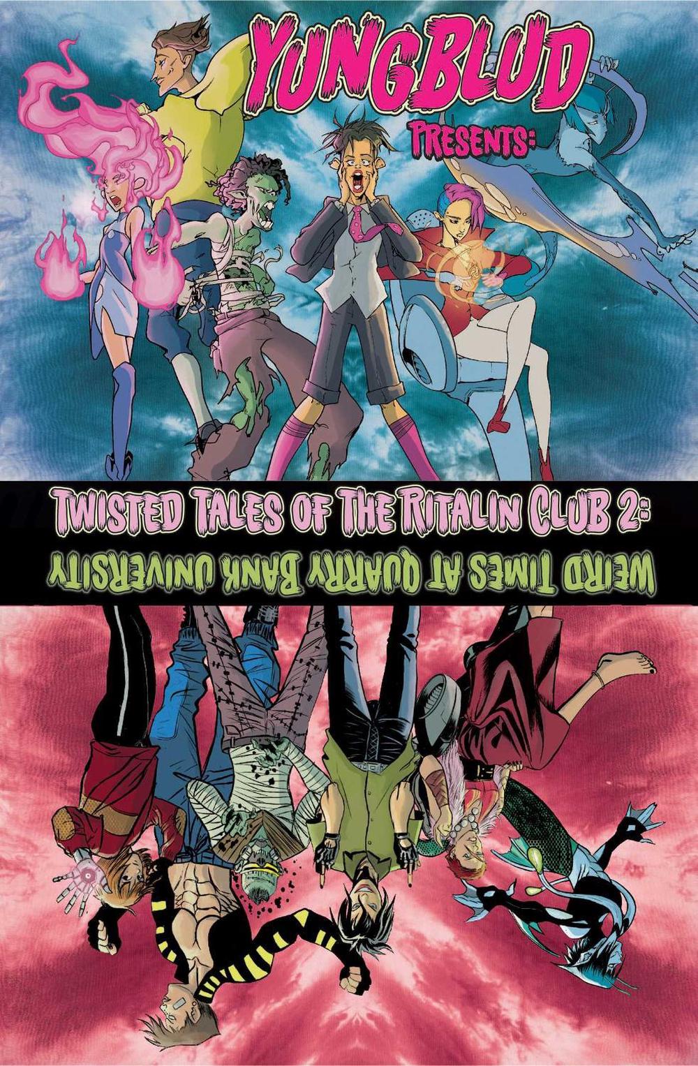 Yungblud Presents: the Twisted Tales of the Ritalin Club 2 by Ryan O'Sullivan - ISBN: 9781940878478