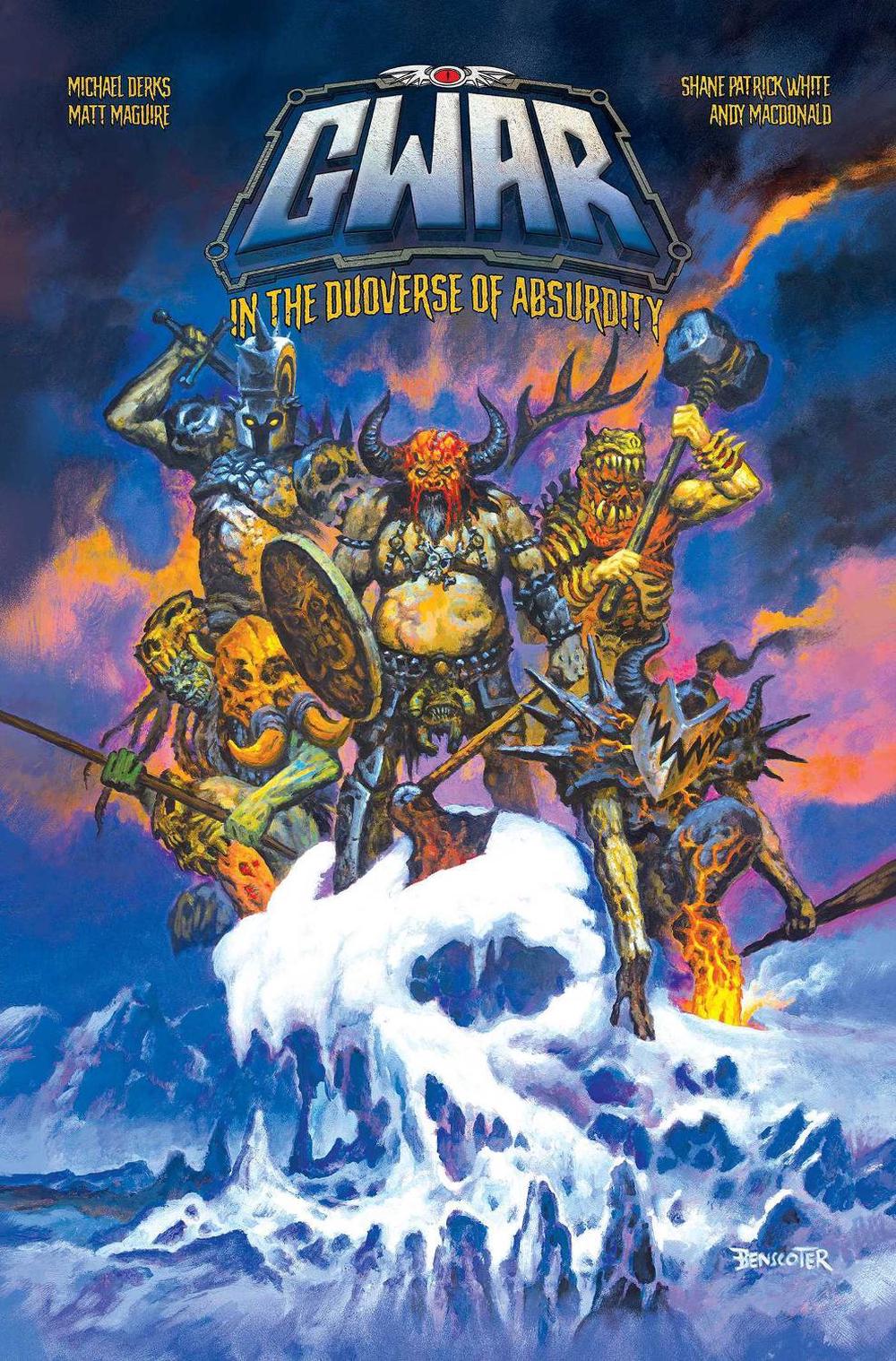 GWAR: In The Duoverse of Absurdity by Mike Derks - ISBN: 9781940878799