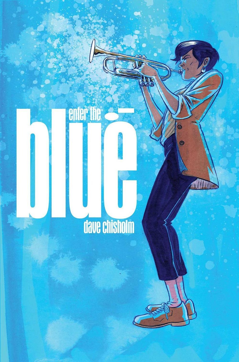 Enter the Blue by Dave Chisholm - ISBN: 9781940878898