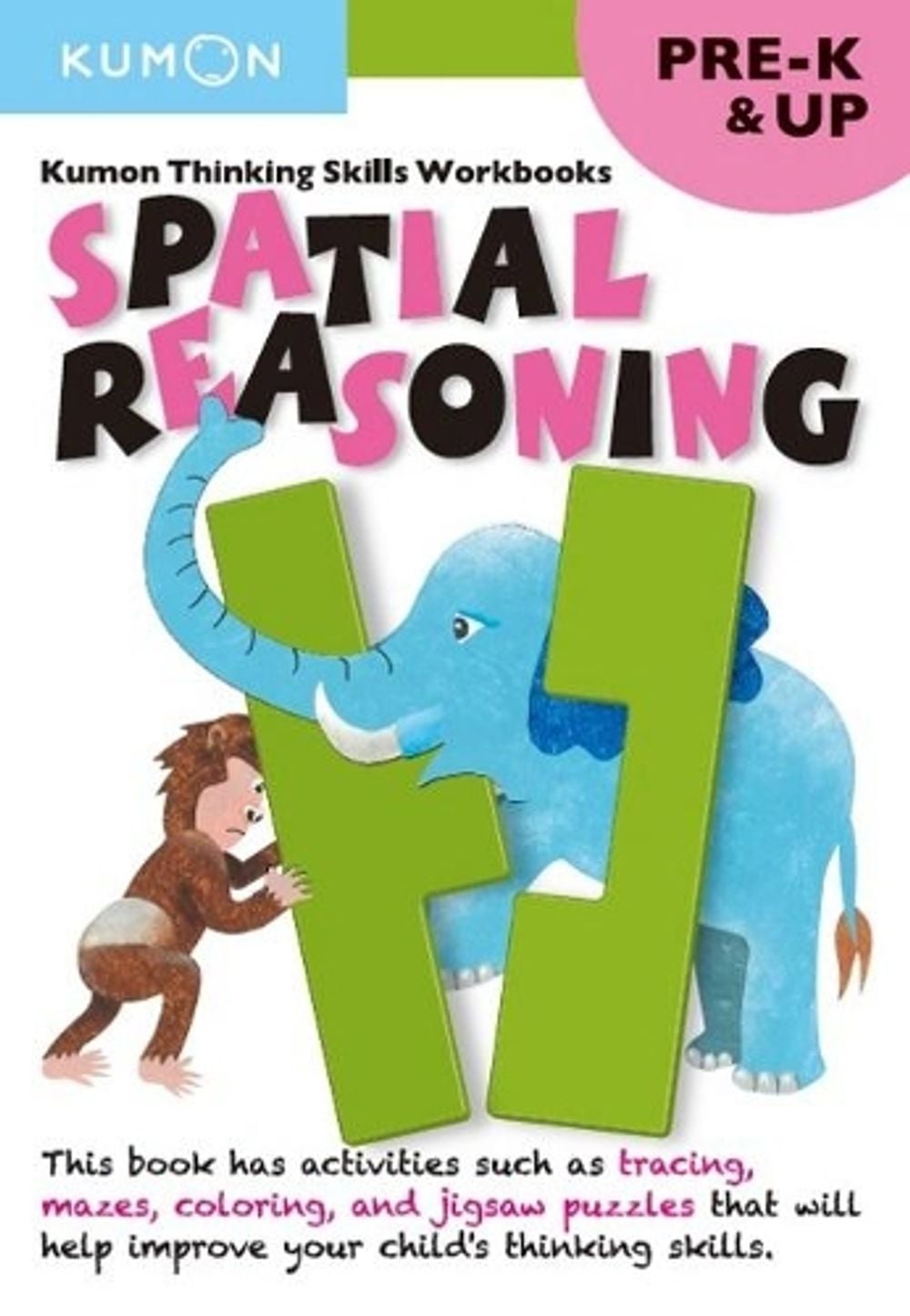 Kumon Thinking Skills Workbooks Pre-K: Spatial Reasoning by Kumon - ISBN: 9781941082225