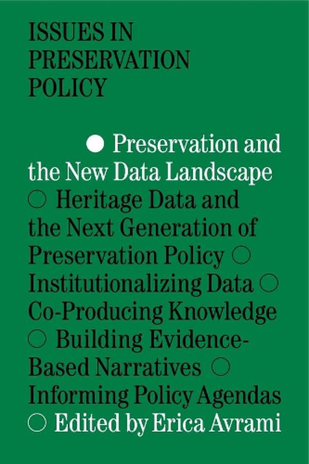 Preservation and the New Data Landscape, 9781941332481