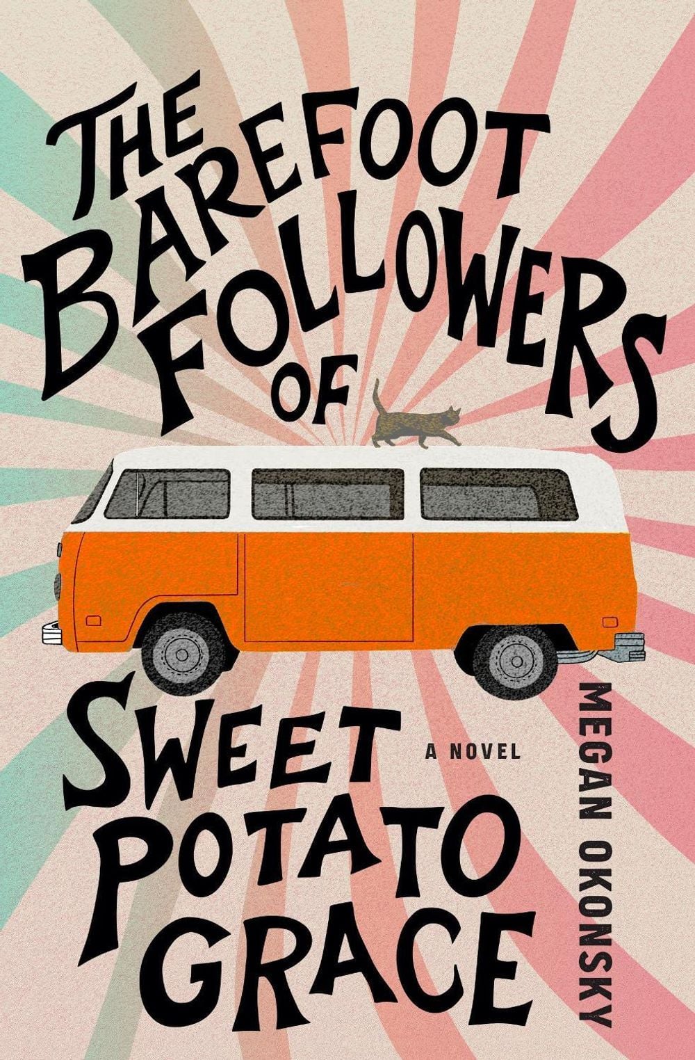 The Barefoot Followers of Sweet Potato Grace by Megan Okonsky - ISBN: 9781941360897