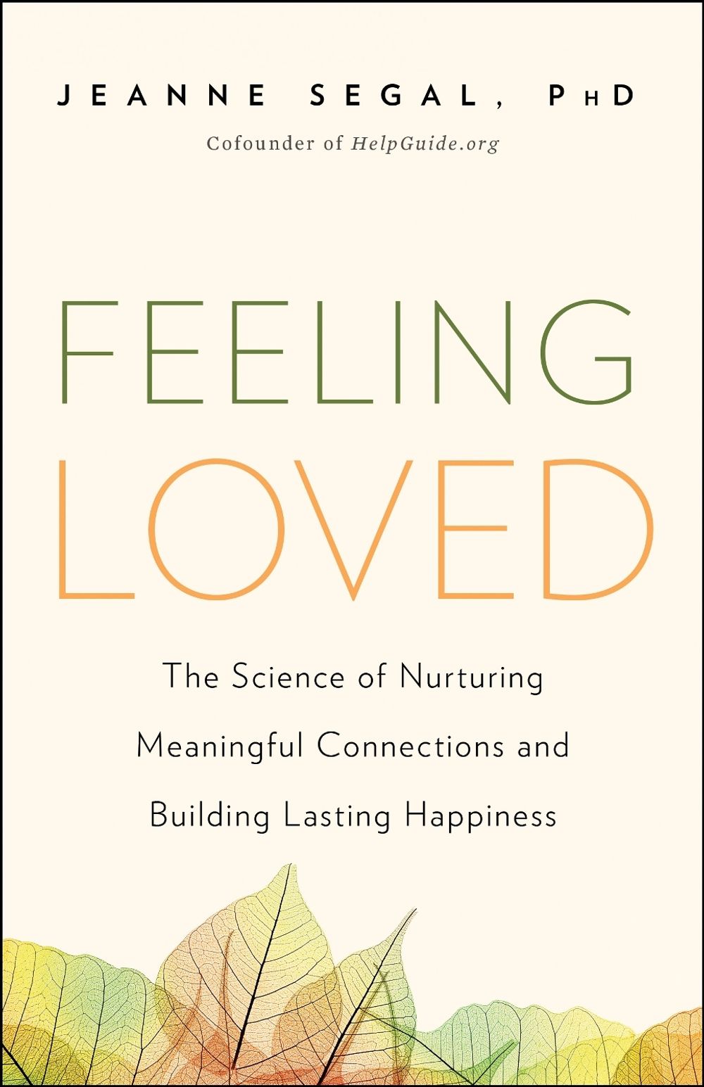 Feeling Loved by Jeanne Segal - ISBN: 9781941631478