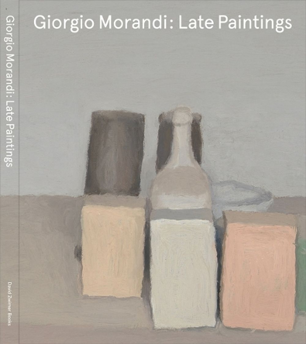 Giorgio Morandi: Late Paintings by Laura Mattioli - ISBN: 9781941701560