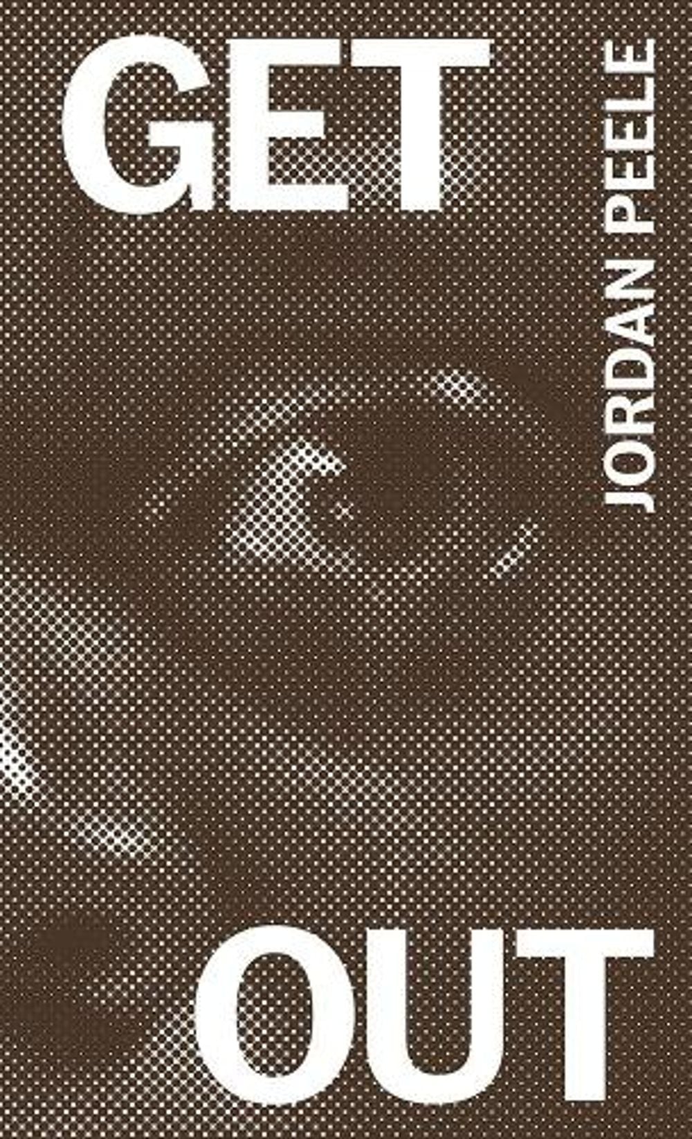Get out by Jordan Peele - ISBN: 9781941753286