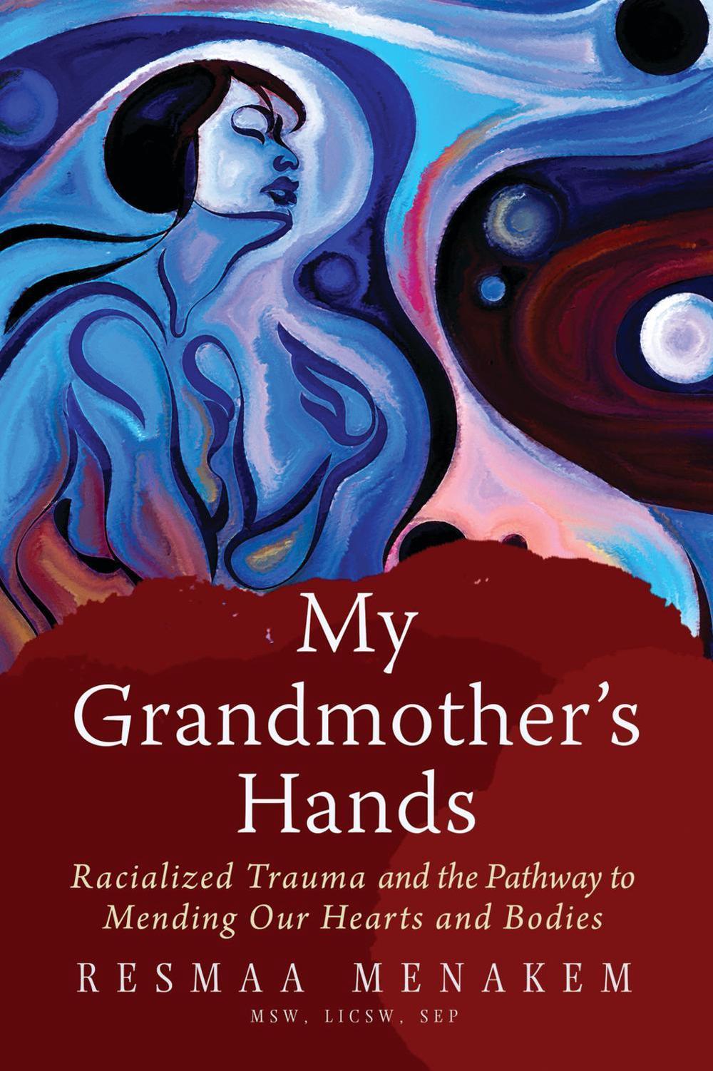 My Grandmother's Hands, 9781942094470