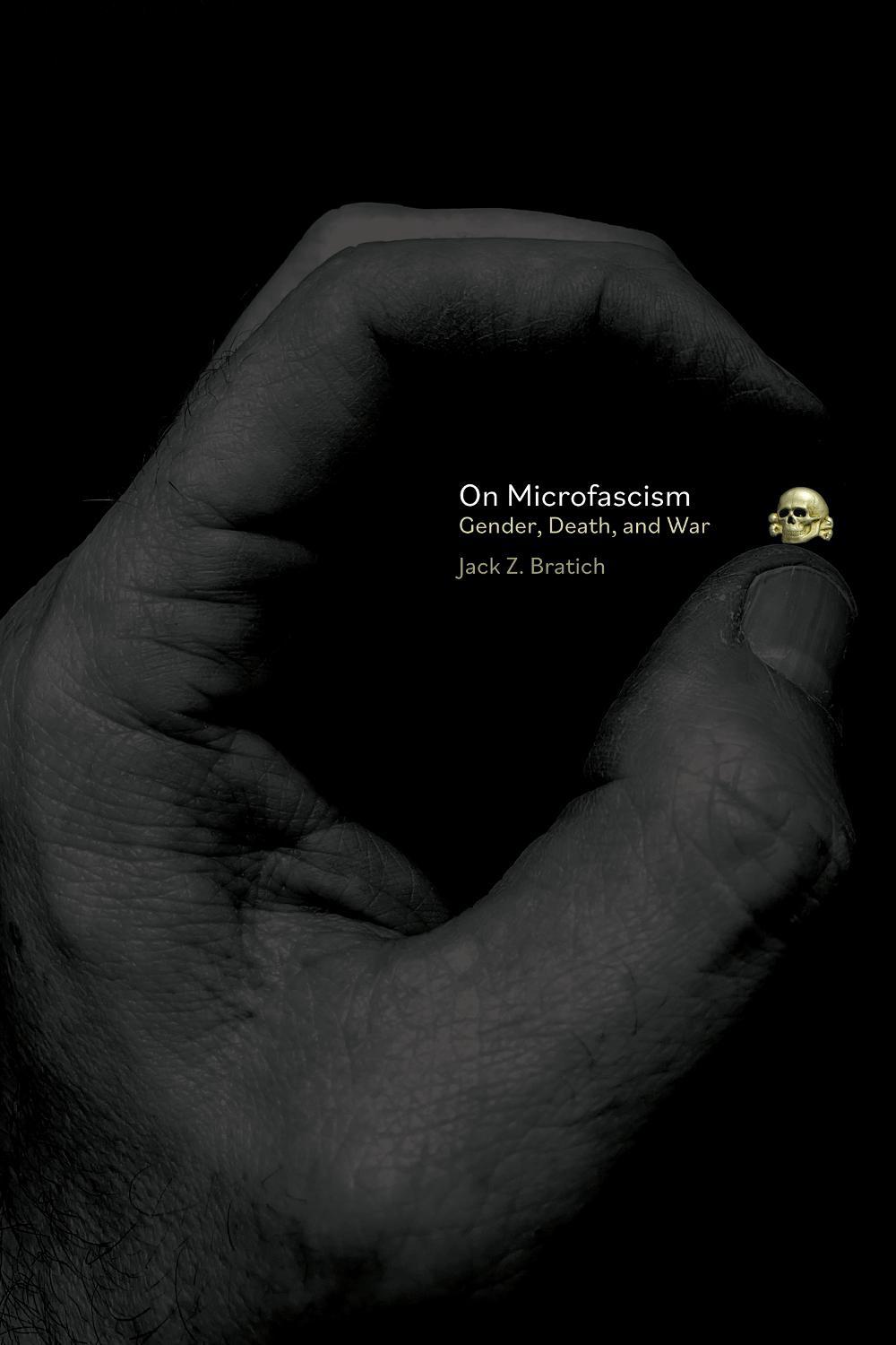 On Microfascism, 9781942173496