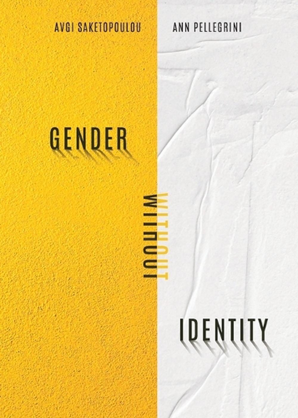 Gender Without Identity, 9781942254195