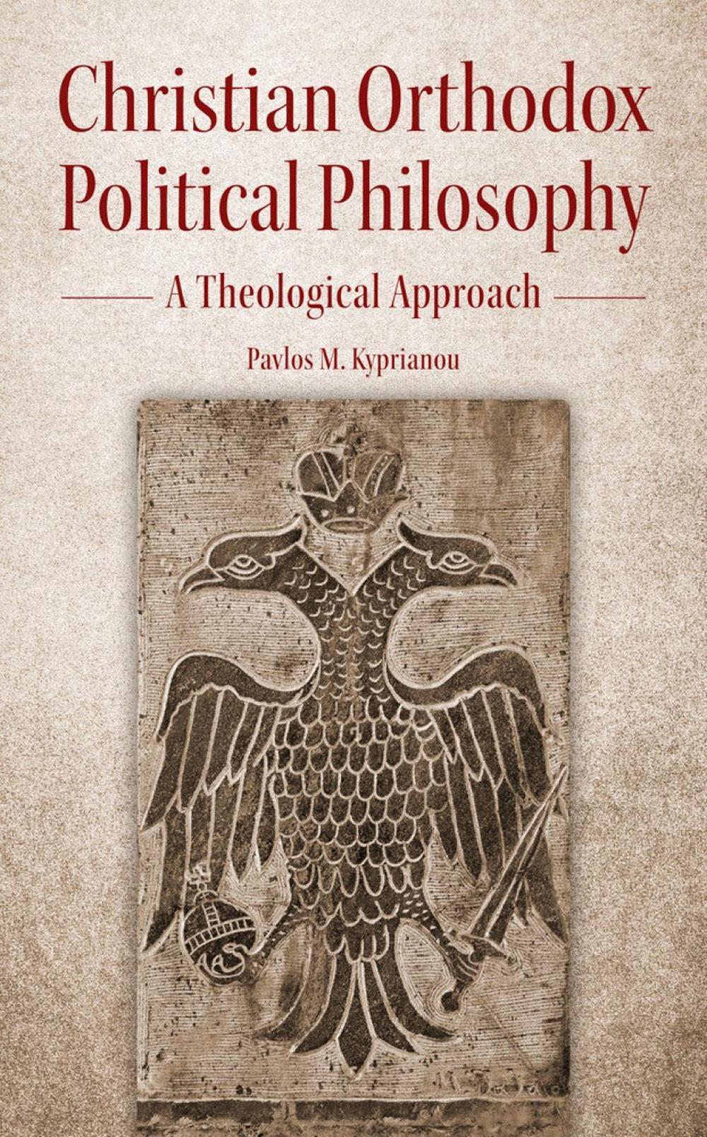 Christian Orthodox Political Philosophy, 9781942699491